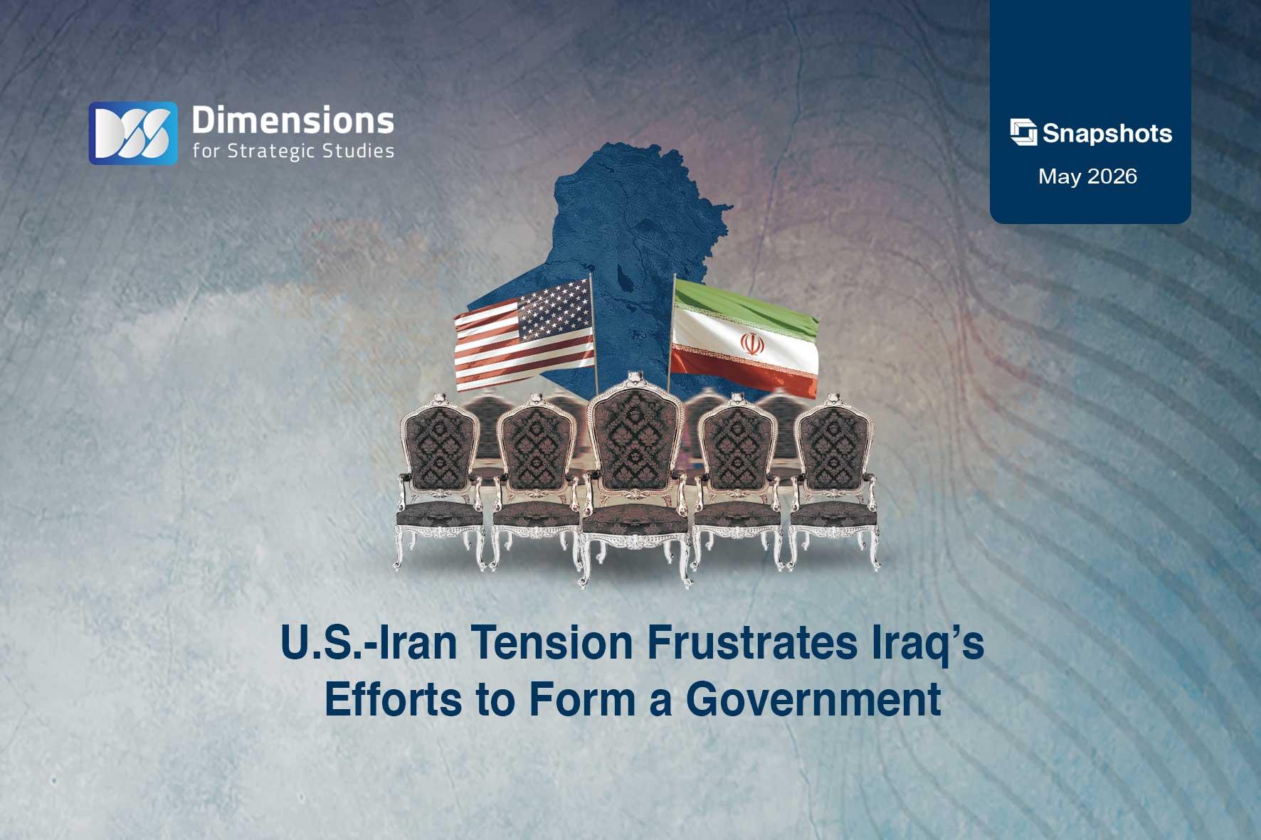 U.S.-Iran Tension Frustrates Iraq’s Efforts to Form a Government