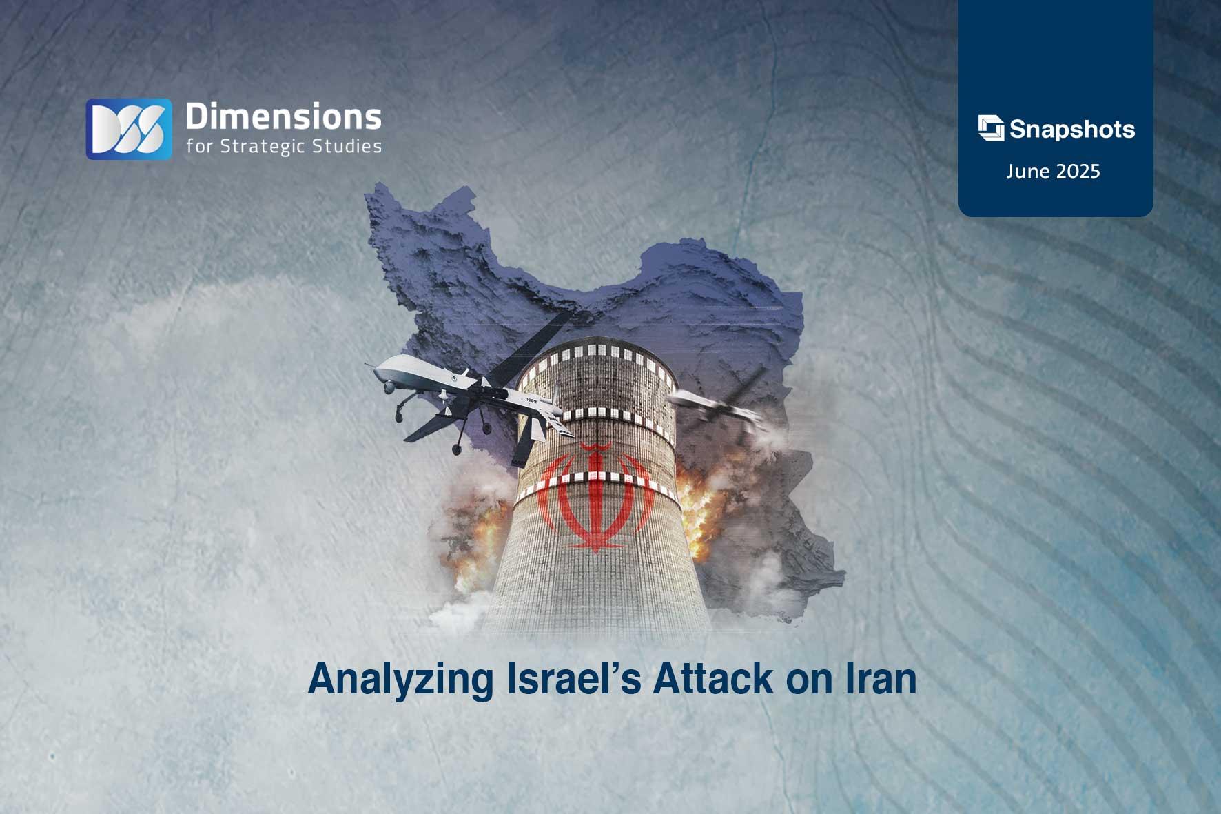 Analyzing Israel’s Attack on Iran
