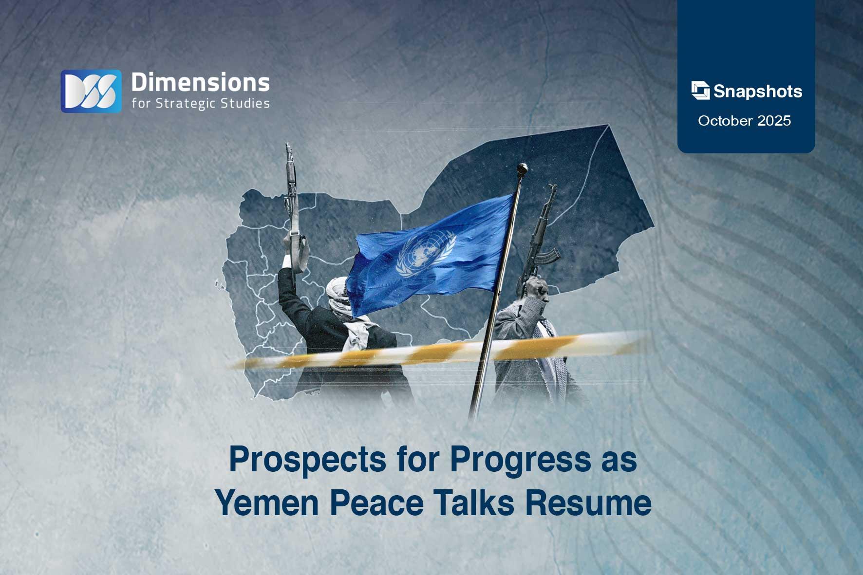Prospects for Progress as Yemen Peace Talks Resume