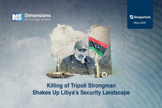 Killing of Tripoli Strongman Shakes Up Libya’s Security Landscape